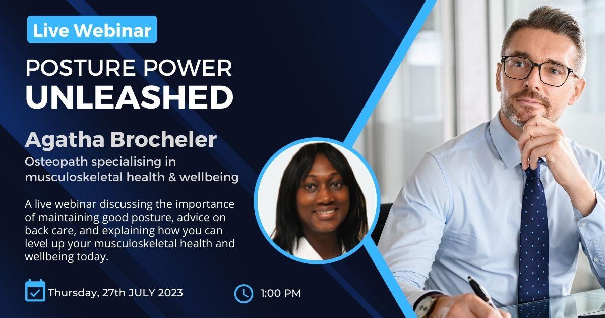 Agatha Brocheler - Posture Power Unleashed - Webinar July 2023