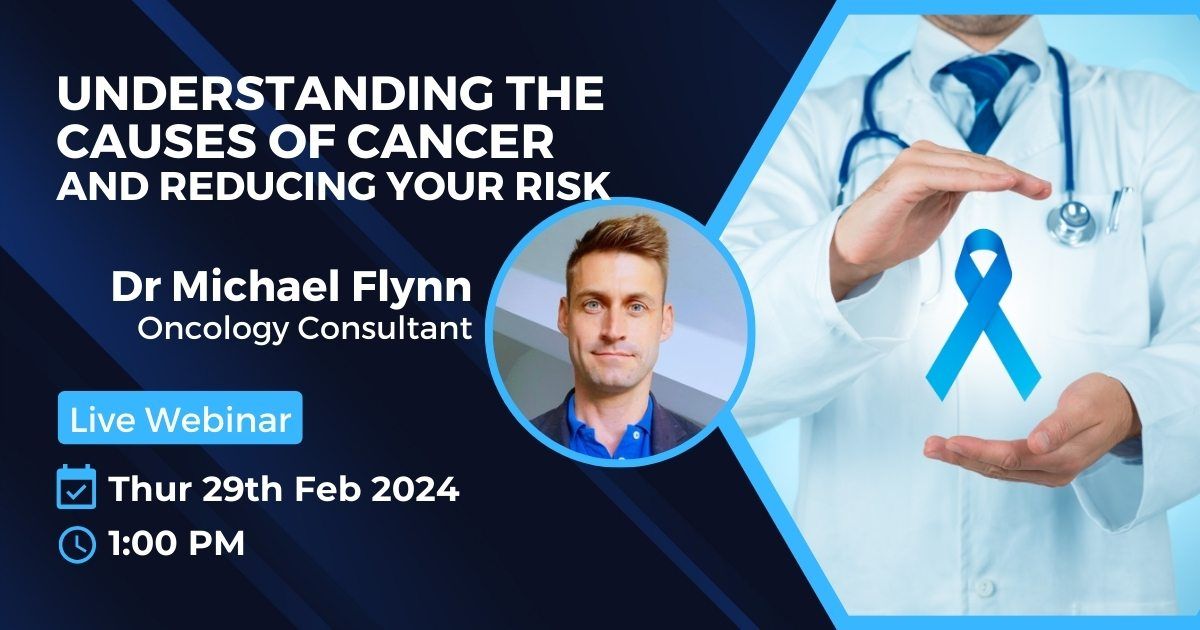Understanding the causes of cancer - Reducing your risk